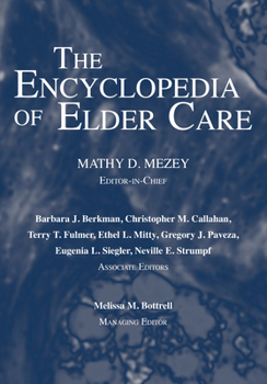 Paperback The Encyclopedia of Elder Care Book