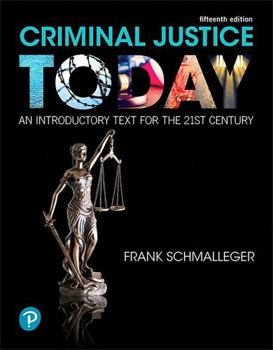 Hardcover Revel for Criminal Justice Today: An Introductory Text for the 21st Century -- Access Card Book