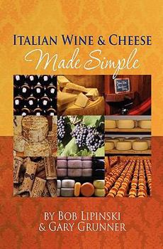 Paperback Italian Wine & Cheese Made Simple Book