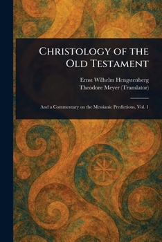 Paperback Christology of the Old Testament Book