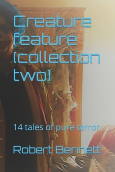 Paperback Creature feature (collection two): 14 tales of pure terror Book