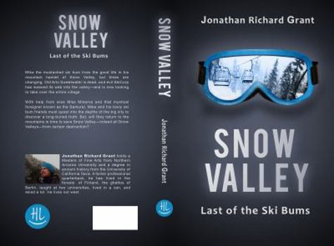 Paperback Snow Valley: Last of the Ski Bums Book