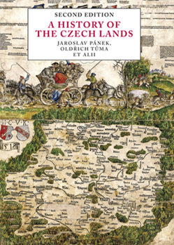 Paperback A History of the Czech Lands: Second Edition Book