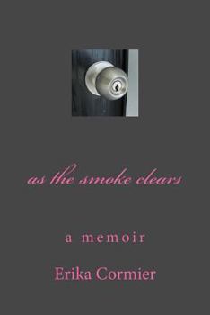 Paperback as the smoke clears: a memoir Book