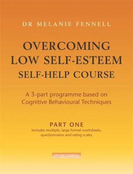 Paperback Overcoming Low Self-esteem (Pt. 1) Book