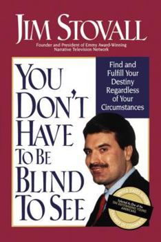 Paperback You Don't Have to Be Blind to See Book