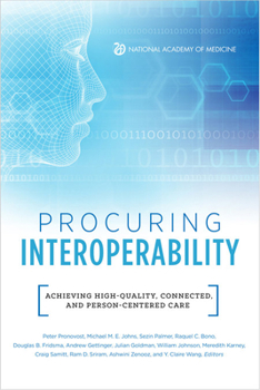 Paperback Procuring Interoperability: Achieving High-Quality, Connected, and Person-Centered Care Book