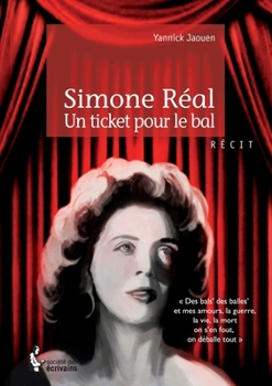 Paperback Simone Réal - Un ticket pour le bal [French] Book