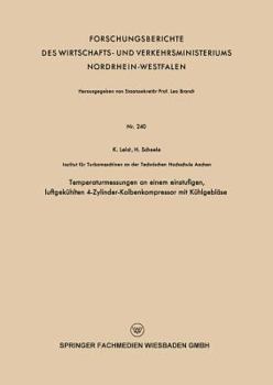 Paperback Temperaturmessungen an Einem Einstufigen, Luftgekühlten 4-Zylinder-Kolbenkompressor Mit Kühlgebläse [German] Book