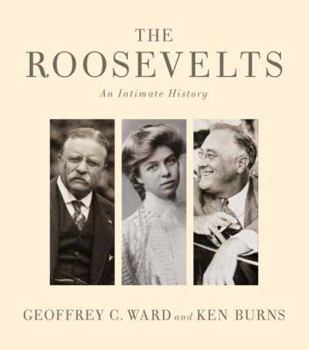 Hardcover The Roosevelts: An Intimate History Book