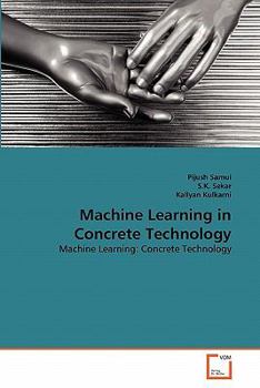 Paperback Machine Learning in Concrete Technology Book