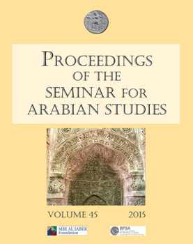 Paperback Proceedings of the Seminar for Arabian Studies Volume 45 2015 Book