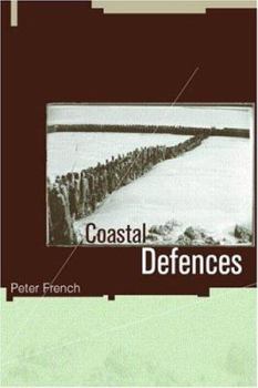 Paperback Coastal Defences: Processes, Problems and Solutions Book