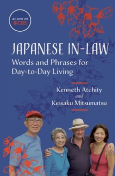 Paperback Japanese In-Law: Words and Phrases for Day-to-Day Living Book