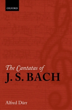 Paperback The Cantatas of J. S. Bach: With Their Librettos in German-English Parallel Text Book