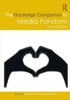 Routledge Companion to Media Fandom