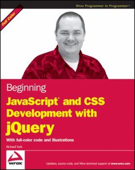 Paperback Beginning JavaScript and CSS Development with jQuery Book