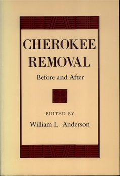 Paperback Cherokee Removal: Before and After Book