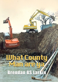 Paperback What County Man are Ya Book