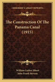 The Construction of the Panama Canal