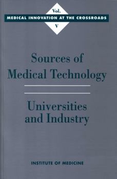 Paperback Sources of Medical Technology: Universities and Industry Book