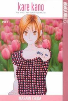 Kare Kano: His and Her Circumstances, Vol. 1 - Book #1 of the  [Kareshi kanojo no jij]