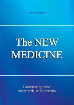 Paperback The NEW MEDICINE: Understanding cancer and other biological programs [German] Book