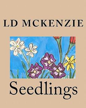 Paperback Seedlings: Nature poems from Canada for young children Book