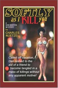 Paperback Softly as I Kill You Book