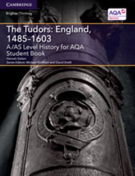 Paperback A/As Level History for Aqa the Tudors: England, 1485-1603 Student Book