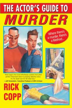 The Actor's Guide To Murder - Book #1 of the A Jarrod Jarvis Mystery