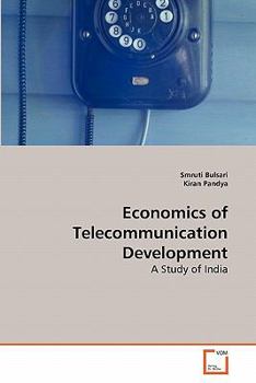 Paperback Economics of Telecommunication Development Book