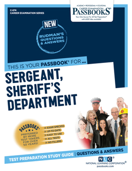Paperback Sergeant, Sheriff's Department (C-874): Passbooks Study Guide Volume 874 Book