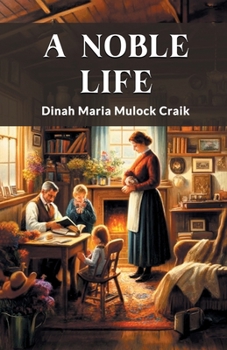 Paperback A Noble Life Book