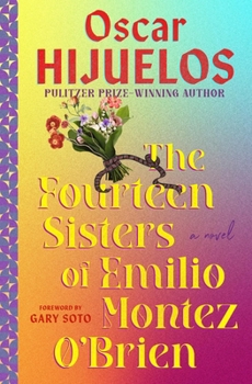 Paperback The Fourteen Sisters of Emilio Montez O'Brien Book