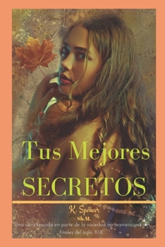 Paperback Tus Mejores Secretos [Spanish] Book
