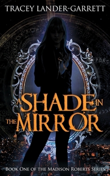 Paperback A Shade in the Mirror Book