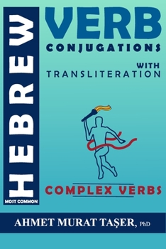 Paperback Most Common Hebrew Verb Conjugations with Transliteration: Complex Verbs Book