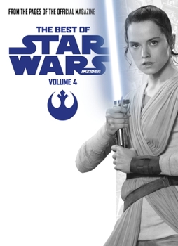 Star Wars: Best Of Star Wars Insider Vol. 4 - Book  of the Best of Star Wars Insider