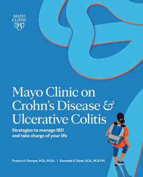 Paperback Mayo Clinic on Crohn's Disease & Ulcerative Colitis: Strategies to Manage Ibd and Take Charge of Your Life Book