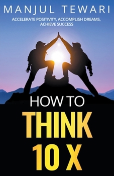 Paperback How to Think 10 X Book