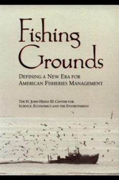 Paperback Fishing Grounds: Defining a New Era for American Fisheries Management Book