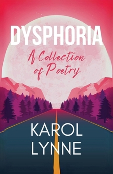 Paperback Dysphoria: A Collection of Poetry Book