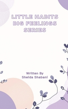 Hardcover Little Habits, Big Feelings Book