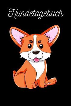 Paperback Hundetagebuch: Corgi [German] Book
