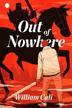 Out of Nowhere - Book #1 of the Path of the Crusaders
