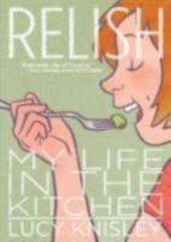Relish : My Life in the Kitchen