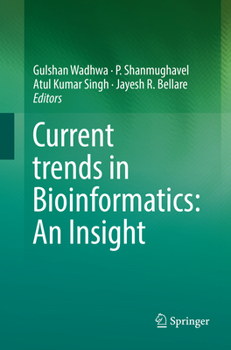 Paperback Current Trends in Bioinformatics: An Insight Book