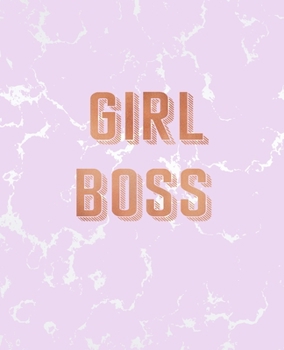 Paperback Girl Boss: Inspirational Quote Notebook, Radiant Pink Marble and Rose Gold - 7.5 x 9.25, 120 College Ruled Pages Book