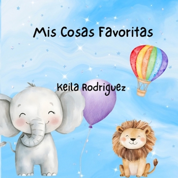 Paperback Mis Cosas Favoritas [Spanish] Book